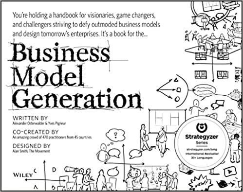 Business Model Generation | 7 Attributes of Agile Growth: Systems