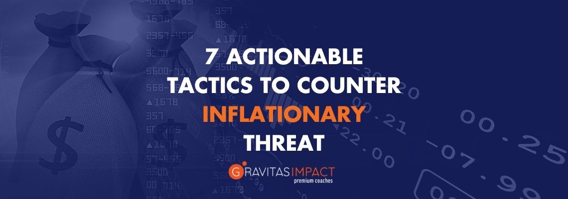 7 Actionable Tactics on Inflation