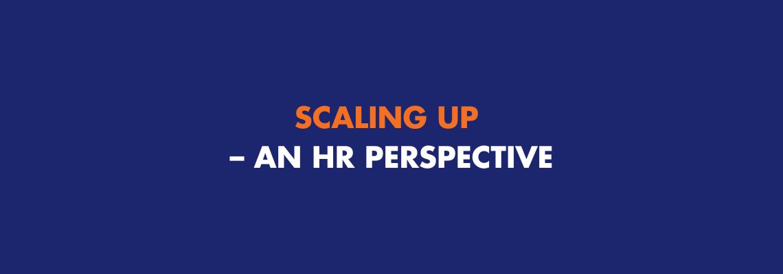 Scaling Up – An HR Perspective
